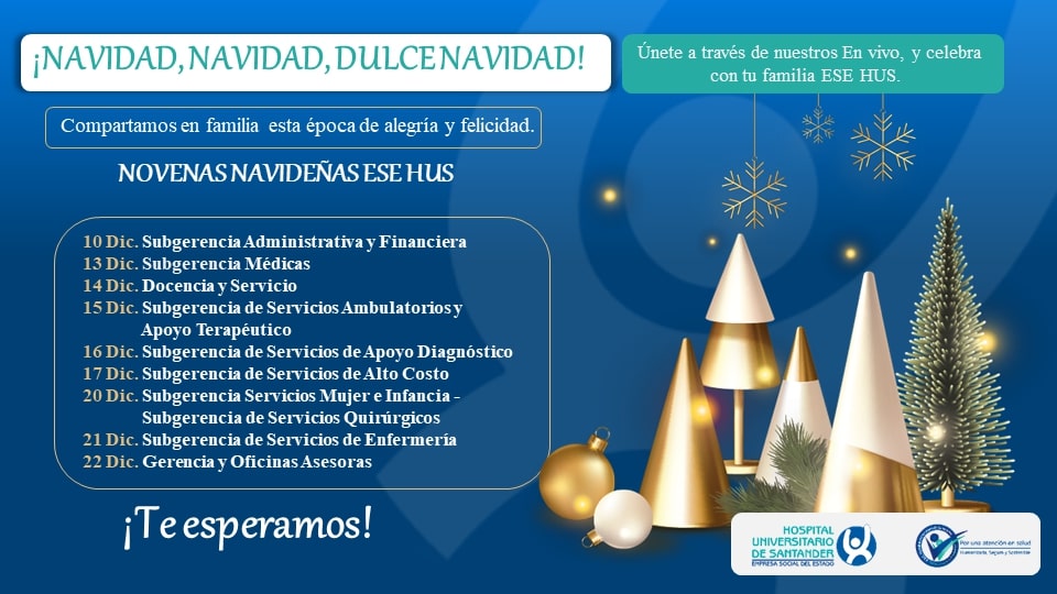 Compartamos en familia esta época de alegraia y felicidad. Novenas navideñas ESEHUS